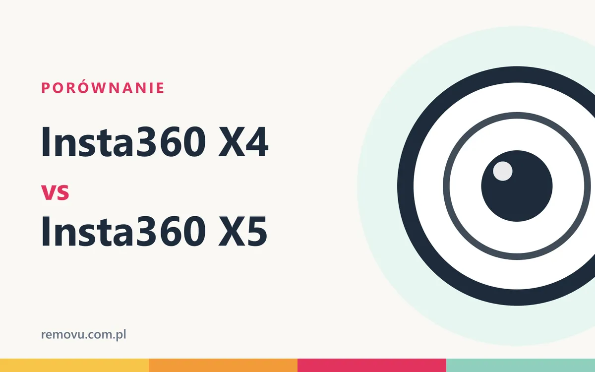 Insta360 X4 vs Insta360 X5 – porównanie